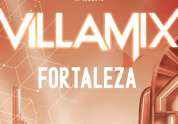 VillaMix Fortaleza está chegando! Faltam apenas 30 dias para o maior festival de música do Brasil
