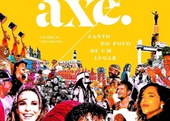 Documentário “Axé – Canto do Povo de um Lugar” ganha data de estreia na Netflix