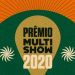 Com palcos espalhados pelo Brasil, Prêmio Multishow 2020 estreará com formato inédito