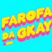 Farofa da Gkay ganha nova edição em Salvador; saiba mais