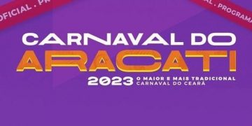 Confira a programação completa de cada dia do Carnaval de Aracati 2023