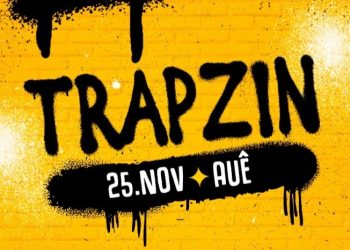 Festa “Trapzin” traz shows de Wiu e Lil Whind a Fortaleza; saiba tudo sobre o evento