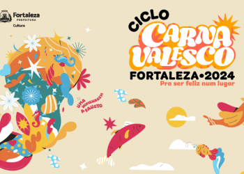 Confira a programação do Carnaval de Fortaleza 2024 nos oito polos da cidade