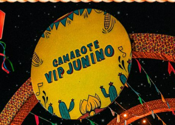 Camarote Vip Junino lança mapa e venda de ingressos para o São João de Maracanaú 2024